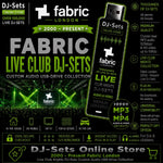 Fabric in London Live Club Nights Audio & Video DJ-Sets 64GB USB SPECIAL Compilation (2000 - 2025) - DJ-Sets Online Store