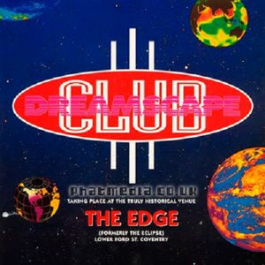 The Edge in Coventry Live Classic Club Nights DJ-Sets Compilation (1990 - 1995)
